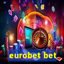 eurobet bet